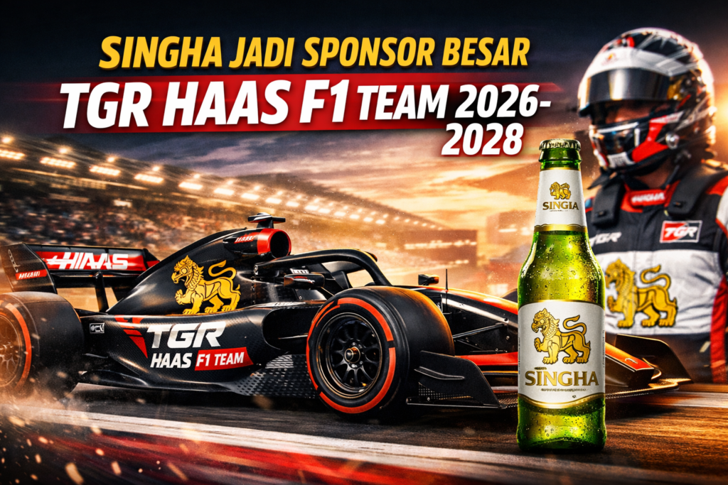 Singha Jadi Sponsor Utama TGR HAAS F1 Team 2026-2028