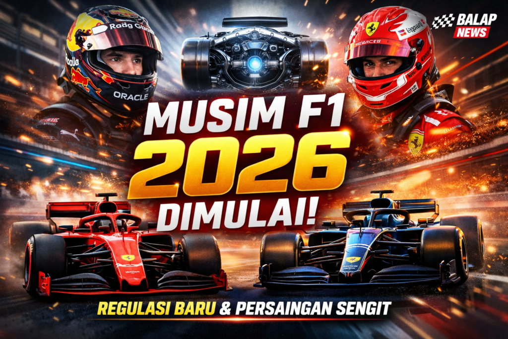 Musim F1 2026 Dimulai: Regulasi Baru & Persaingan Sengit